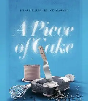 A Piece of Cake (2019) Image Jpg picture 893317