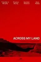 Across My Land (2017) posters and prints