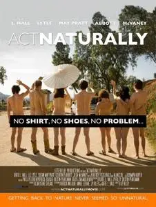 Act Naturally (2011) posters and prints