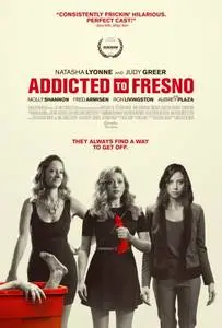 Addicted to Fresno (2015) posters and prints