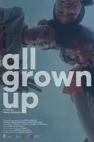 All Grown Up (2018) posters and prints