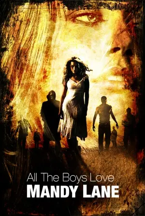 All the Boys Love Mandy Lane (2006) Wall Poster picture 399910
