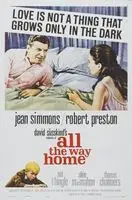 All the Way Home (1963) posters and prints