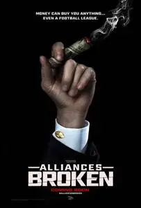 Alliances Broken (2021) posters and prints