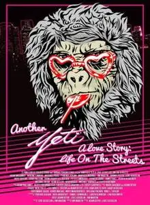 Another Yeti a Love Story Life on the Streets 2015 posters and prints