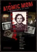 Atomic Mom (2010) posters and prints