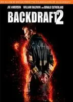 Backdraft 2 (2019) posters and prints
