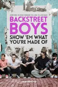 Backstreet Boys Show 'Em What You're Made Of (2015) posters and prints