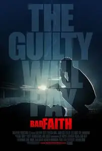 Bad Faith (2010) posters and prints