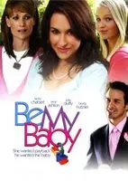Be My Baby (2006) posters and prints