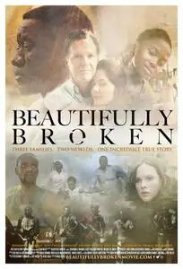 Beautifully Broken (2018) posters and prints