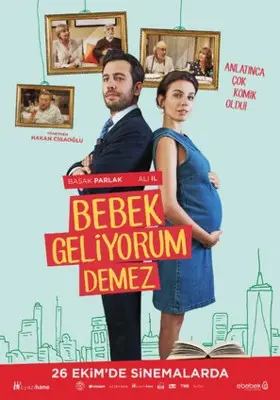 Bebek Geliyorum Demez (2018) Wall Poster picture 835778