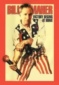 Bill Maher: Victory Begins at Home (2003) posters and prints
