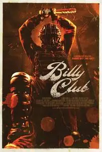 Billy Club (2013) posters and prints