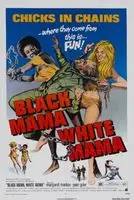 Black Mama, White Mama (1973) posters and prints