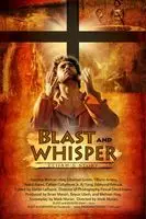 Blast and Whisper (2010) posters and prints