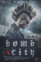 Bomb City (2017) posters and prints
