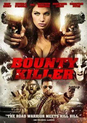 Bounty Killer (2013) Wall Poster picture 384006