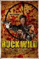 Buck Wild (2013) posters and prints