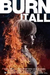 Burn It All (2021) posters and prints