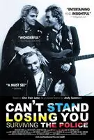 Can't Stand Losing You (2012) posters and prints