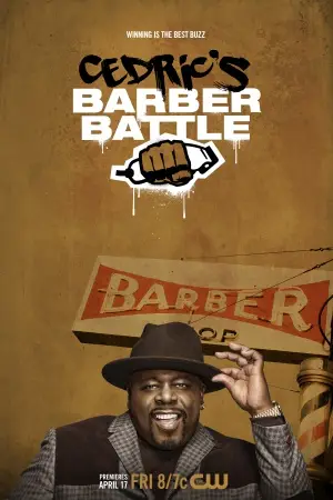 Cedric's Barber Battle (2015) Wall Poster picture 328876