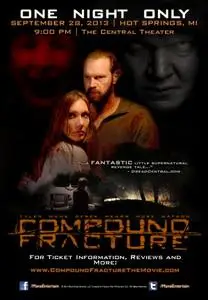 Compound Fracture (2012) posters and prints