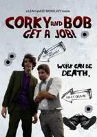 Corky and Bob Get a Job! (2017) posters and prints