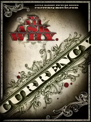 Currency (2011) Wall Poster picture 395029