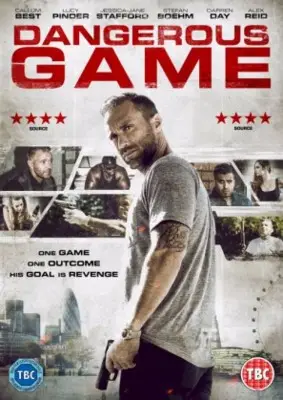 Dangerous Game 2017 Wall Poster picture 693140