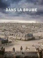 Dans la brume (2018) posters and prints