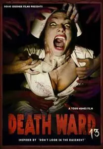 Death Ward 13 2017 posters and prints