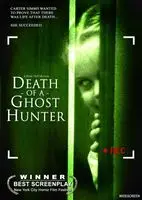 Death of a Ghost Hunter (2007) posters and prints