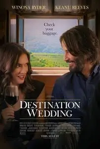 Destination Wedding (2018) posters and prints