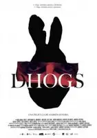 Dhogs (2017) posters and prints