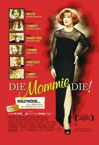 Die Mommie Die! (2003) posters and prints