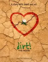 Dirt! The Movie (2009) posters and prints