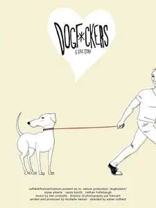 Dogfuckers (2011) posters and prints