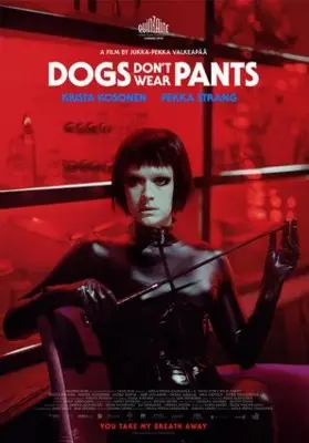 Dogs Don't Wear Pants (2019) White T-Shirt - idPoster.com