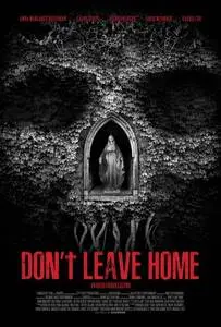 Don't Leave Home (2018) posters and prints