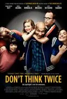 Don't Think Twice (2016) posters and prints