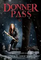 Donner Pass (2011) posters and prints