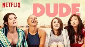 Dude (2018) Wall Poster picture 831476
