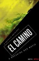 El Camino A Breaking Bad Movie (2019) posters and prints