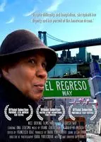 El Regreso Way (2009) posters and prints