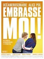 Embrasse moi 2017 posters and prints