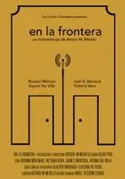 En la frontera (2018) posters and prints