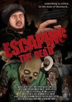 Escaping the Dead (2017) posters and prints