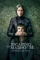 Escaping the Madhouse: The Nellie Bly Story (2019) posters and prints