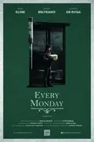Every Monday (2014) posters and prints